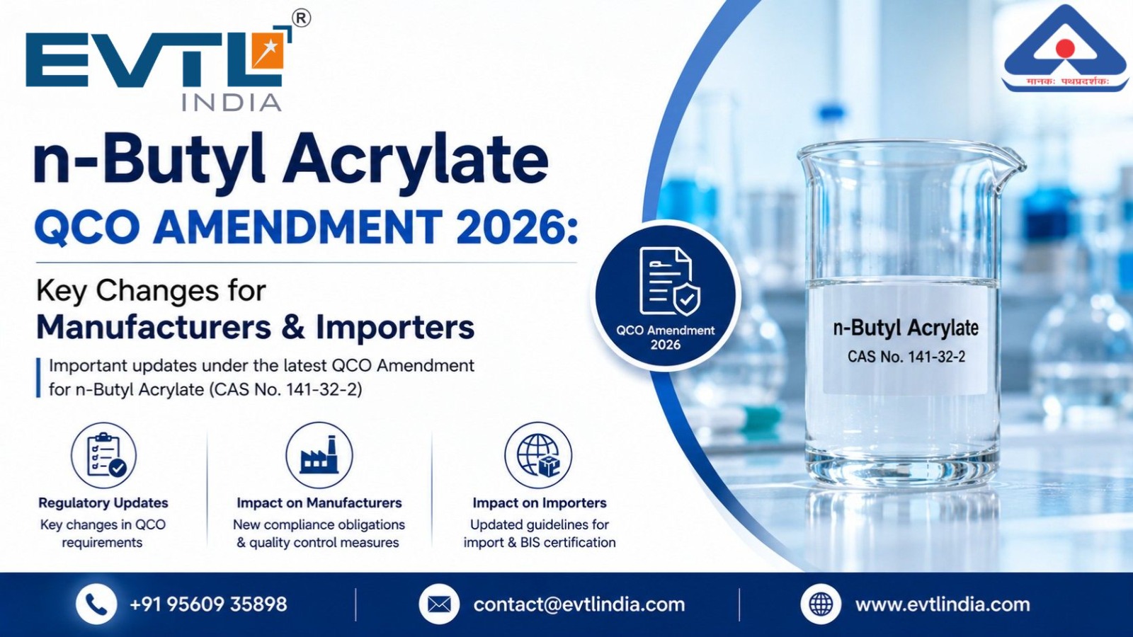 n-Butyl Acrylate QCO Amendment 2026: Key Changes for Manufacturers & Importers